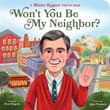 Book cover of Won't You Be My Neighbour?
