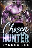 Book cover of Chosen by the Hunter