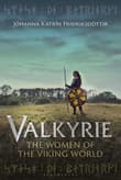 Book cover of Valkyrie: The Women of the Viking World