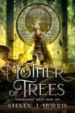 Book cover of Mother of Trees