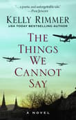 Book cover of The Things We Cannot Say