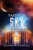Book cover of Taken to Sky