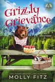 Book cover of Grizzly Grievance