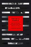 Book cover of Putin's People: How the KGB Took Back Russia and Then Took on the West