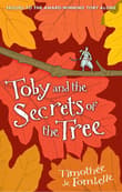Book cover of Toby and the Secrets of the Tree