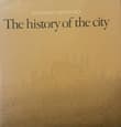 Book cover of The History of the City