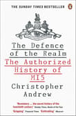 Book cover of The Defence of the Realm: The Authorized History of MI5