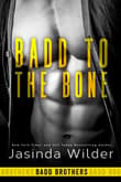 Book cover of Badd to the Bone