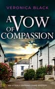 Book cover of A Vow of Compassion
