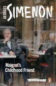 Book cover of Maigret's Childhood Friend