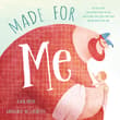 Book cover of Made for Me