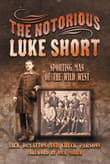 Book cover of The Notorious Luke Short