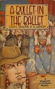 Book cover of A Bullet in the Ballet