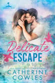 Book cover of Delicate Escape