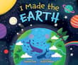 Book cover of I Made the Earth