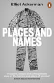 Book cover of Places and Names: On War, Revolution, and Returning
