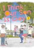Book cover of I Think Our Son Is Gay 05