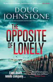 Book cover of The Opposite of Lonely
