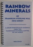 Book cover of Rainbow Minerals of Franklin/Sterling Hill, New Jersey: A Color Portfolio of Minerals from the Fluorescent Mineral Capitol of the World