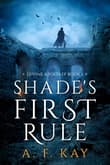 Book cover of Shade's First Rule