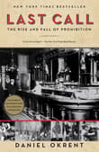 Book cover of Last Call: The Rise and Fall of Prohibition