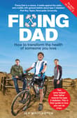 Book cover of Fixing Dad: How to Transform the Health of Someone You Love