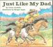 Book cover of Just Like My Dad
