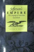 Book cover of Jefferson's Empire: The Language of American Nationhood