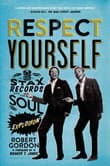 Book cover of Respect Yourself: Stax Records and the Soul Explosion