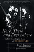 Book cover of Here, There and Everywhere: My Life Recording the Music of the Beatles