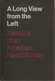 Book cover of A Long View from the Left