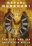 Book cover of The City and Its Uncertain Walls