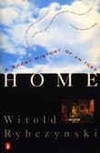 Book cover of Home: A Short History of an Idea