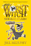 Book cover of The Worst Witch Strikes Again