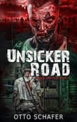 Book cover of Unsicker Road