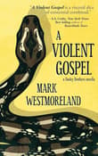 Book cover of A Violent Gospel