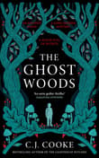 Book cover of The Ghost Woods