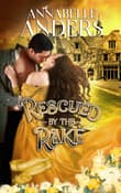 Book cover of Rescued by the Rake