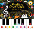 Book cover of The Story Orchestra: I Can Play: Learn 8 Easy Pieces of Classical Music!