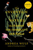 Book cover of The Invention of Nature: Alexander von Humboldt's New World