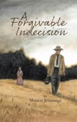 Book cover of A Forgivable Indecision