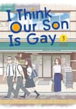 Book cover of I Think Our Son Is Gay 03