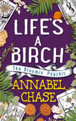 Book cover of Life's A Birch