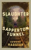 Book cover of Slaughter in the Sapperton Tunnel