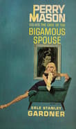 Book cover of The Case of the Bigamous Spouse