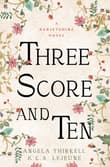 Book cover of Three Score and Ten