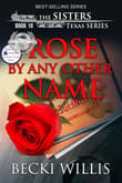 Book cover of Rose by Any Other Name