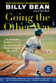 Book cover of Going the Other Way: Lessons from a Life In and Out of Major-league Baseball