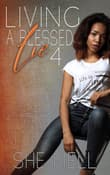 Book cover of Living A Blessed Lie 4