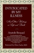 Book cover of Intoxicated by My Illness: And Other Writings on Life and Death